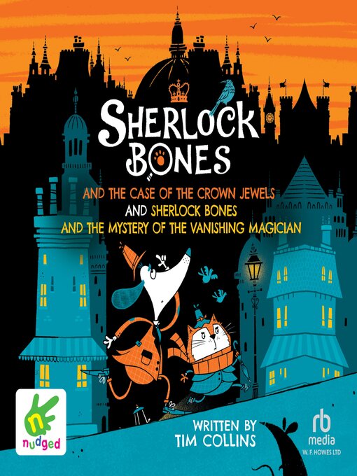 Cover image for Sherlock Bones & the Case of the Crown Jewels / Sherlock Bones & the Mystery of the Vanishing Magician